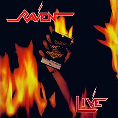 Raven/Live At The Inferno