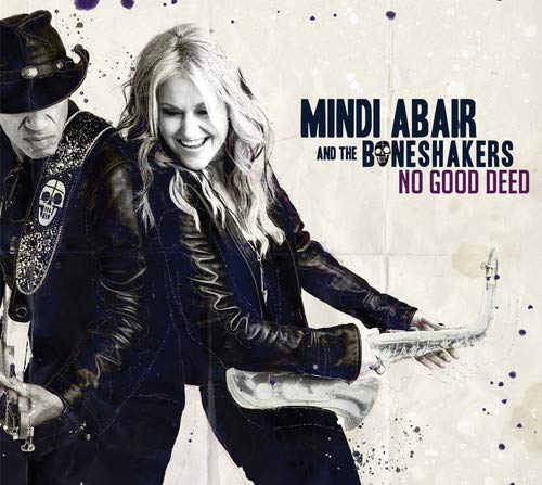 Mindi Abair & The Boneshakers/No Good Deed@.