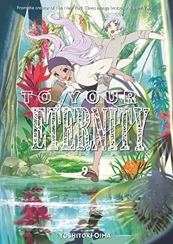 Yoshitoki Oima/To Your Eternity 9