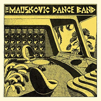 The Mauskovic Dance Band/The Mauskovic Dance Band@LP
