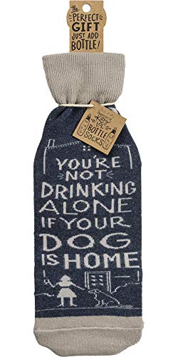 Primitives By Kathy Bottle Cover - Not Drinking Alone if The Dog is Home