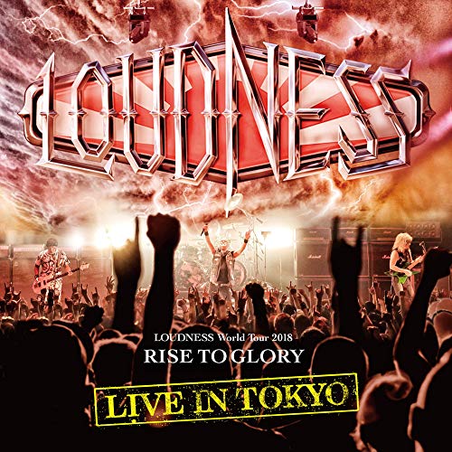 Loudness/Loudness World Tour 2018 Rise To Glory Live In Tokyo