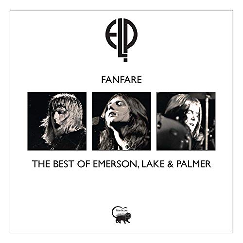 Emerson Lake & Palmer Fanfare The Best Of Emerson Lake & Palmer 