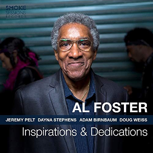 Al Foster/Inspirations & Dedications