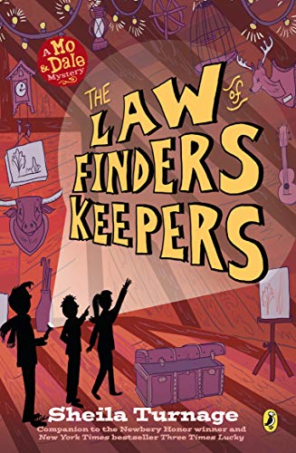 Sheila Turnage/The Law of Finders Keepers