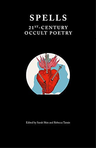 Sarah Shin Spells 21st Century Occult Poetry 