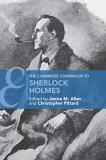 Janice M. Allan The Cambridge Companion To Sherlock Holmes 