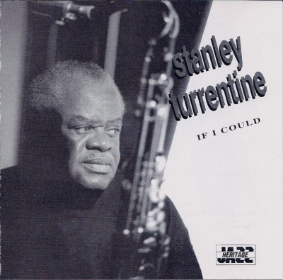 Stanley Turrentine/If I Could