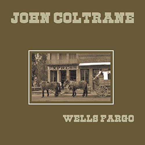 John Coltrane/Wells Fargo@LP