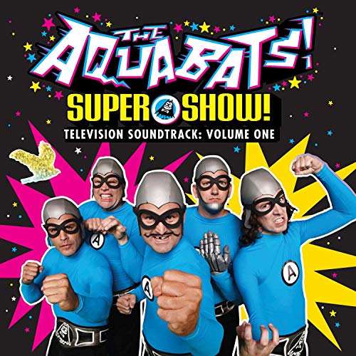 Aquabats Super Show! Television Soundtrack Vol. 1 