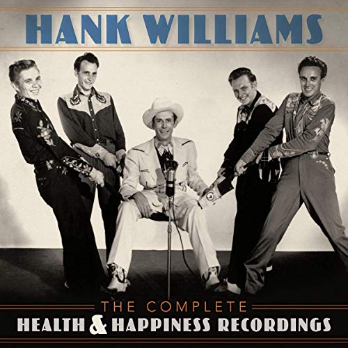 Hank Williams/The Complete Health & Happiness Recordings