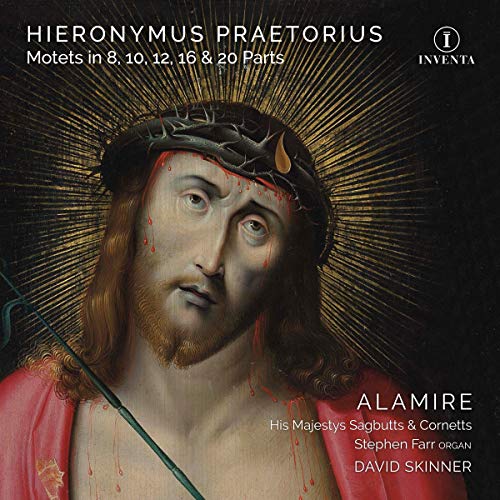 Praetorius / Alamire / Skinner/Motets Part