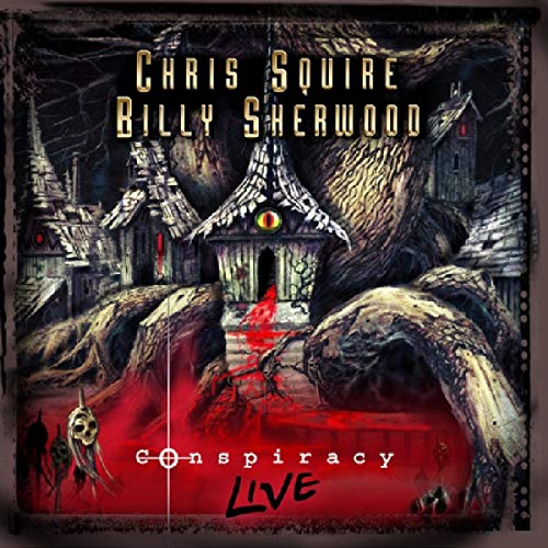 Chris Squire & Billy Sherwood/Conspiracy Live@.