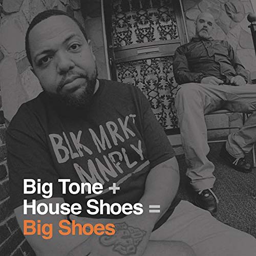 Big Tone + House Shoes/Big Shoes@Amped Non Exclusive