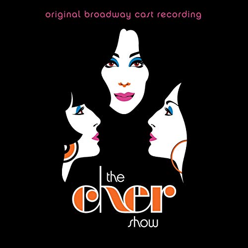 The Cher Show/Original Broadway Cast Recording
