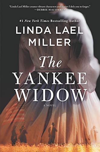Linda Lael Miller/The Yankee Widow@Original