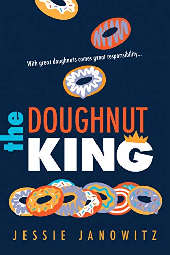 Jessie Janowitz/The Doughnut King