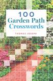 Thomas Joseph 100 Garden Path Crosswords 