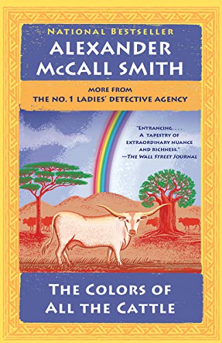 Alexander McCall Smith/The Colors of All the Cattle@ No. 1 Ladies' Detective Agency (19)