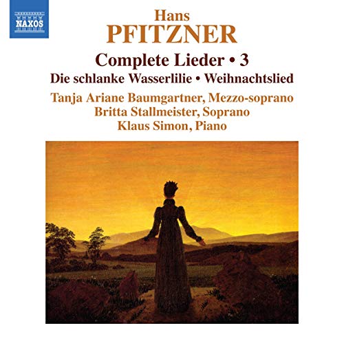 Pfitzner / Baumgartner / Simon/Complete Lieder 3