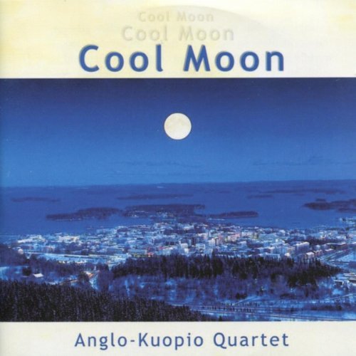 ANGLO-KUOPIO QUARTET/Cool Moon