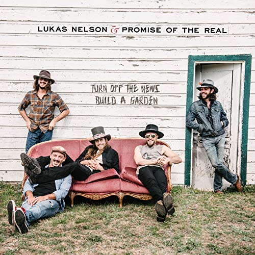 Lukas Nelson & Promise Of The Real/Turn Off The News (Build A Garden)@2 LP