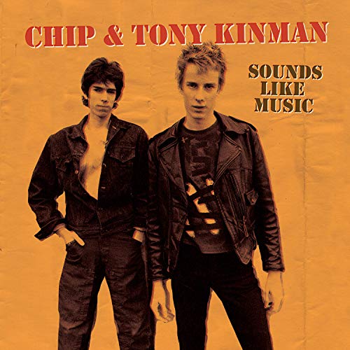 Chip & Tony Kinman/Chip & Tony Kinman: Sounds Like Music