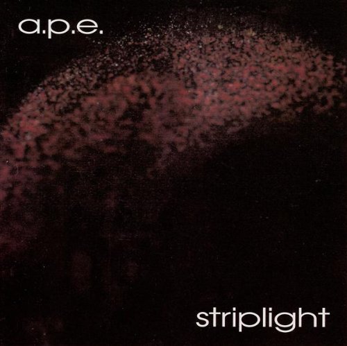 A.P.E./Striplight