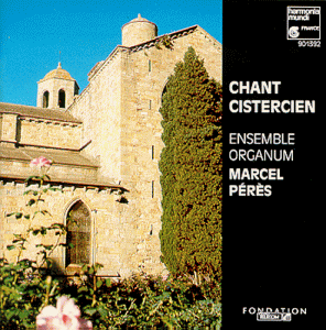 ENSEMBLE ORGANUM/MARCEL PERES/Chant Cistercien