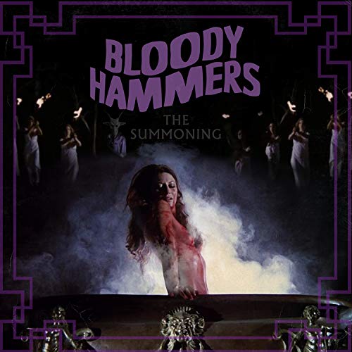 Bloody Hammers/The Summoning