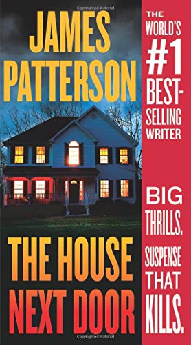 James Patterson/The House Next Door