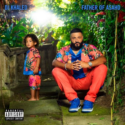 DJ Khaled/Father of Asahd@Explicit Version