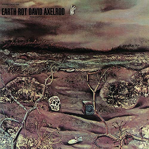 David Axelrod/Earth Rot