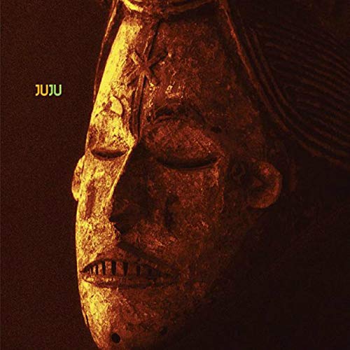 JuJu/Juju (Transparent Yellow Vinyl)@Transparent Yellow Vinyl