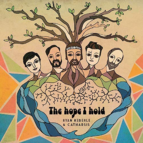 Ryan Keberle & Catharsis/The Hope I Hold