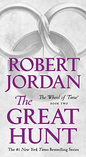 Robert Jordan/The Great Hunt@ Book Two of 'The Wheel of Time'