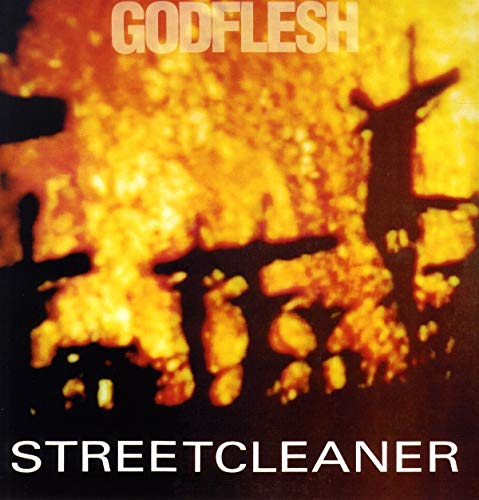 Godflesh/Streetcleaner
