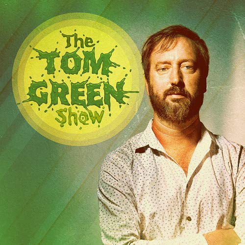 Tom Green/Tom Green Show (Green Vinyl)@LP