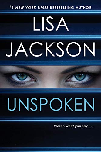 Lisa Jackson/Unspoken@A Heartbreaking Novel of Suspense