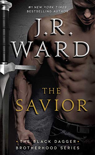 J. R. Ward/The Savior, 17
