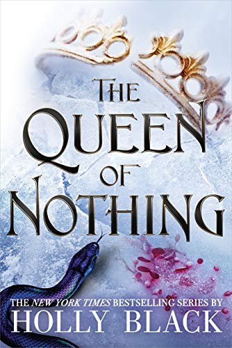 Holly Black/The Queen of Nothing