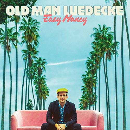 Old Man Luedecke/Easy Money@.