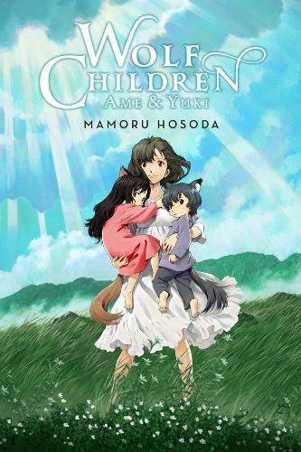 Mamoru Hosoda/Wolf Children@ AME & Yuki (Light Novel)