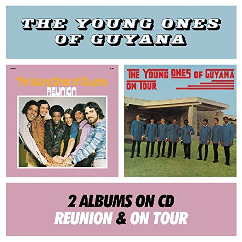 The Young Ones From Guyana/On Tour / Reunion