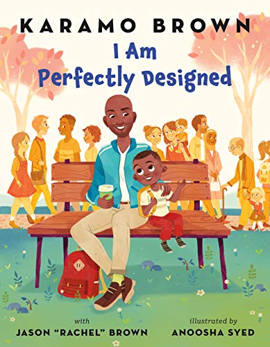 Karamo Brown/I Am Perfectly Designed