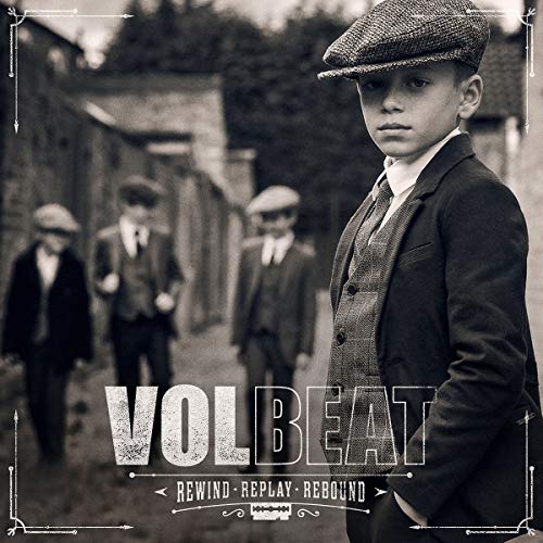 Volbeat Rewind Replay Rebound 