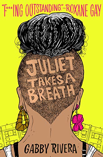 Gabby Rivera/Juliet Takes a Breath