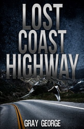 Gray George/Lost Coast Highway