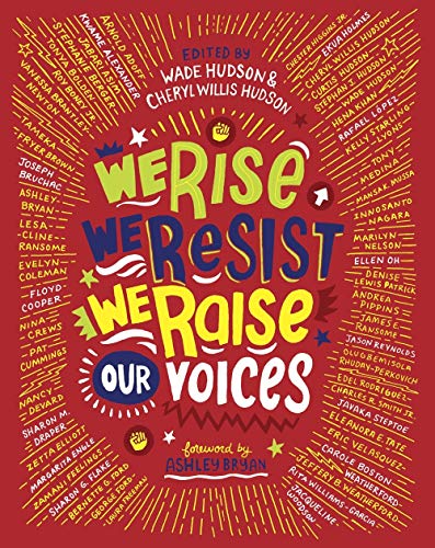 Wade Hudson/We Rise, We Resist, We Raise Our Voices