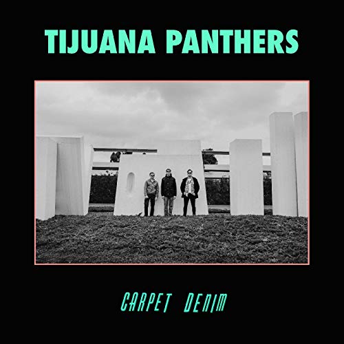 Tijuana Panthers/Carpet Denim@w/ download card